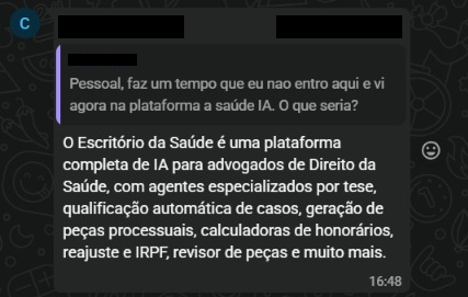Resposta explicando que o Escritório da Saúde é uma plataforma completa de IA pra advogados de Direito da Saúde: agentes especializados por tese, qualificação automática, geração de peças, calculadoras, revisor e mais.